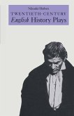 Twentieth-Century English History Plays (eBook, PDF)