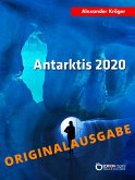 Antarktis 2020 - Originalausgabe (eBook, ePUB)