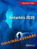 Antarktis 2020 – Originalausgabe (eBook, PDF)