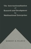 Internationalization of Research and Development by Multinational Enterprises (eBook, PDF)