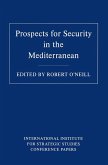 Prospects for Security in the Mediterranean (eBook, PDF)