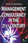 Management Consultancy in the 21st Century (eBook, PDF)