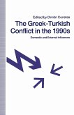 Greek-Turkish Conflict in the 1990's (eBook, PDF)