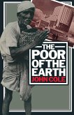 The Poor of the Earth (eBook, PDF)