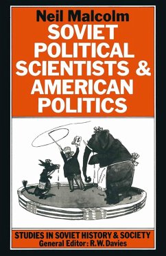 Cover Soviet Political Scientists and American Politics (eBook, PDF)