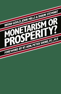 Monetarism or Prosperity? (eBook, PDF) Monetarism or Prosperity? (eBook, PDF)
