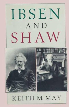 Ibsen and Shaw (eBook, PDF) - May, Keith M