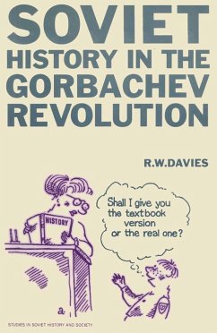 Soviet History in the Gorbachev Revolution (eBook, PDF) - Davies, R. W.