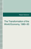 The Transformation of the World Economy, 1980-93 (eBook, PDF)
