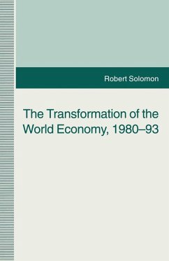The Transformation of the World Economy, 1980-93 (eBook, PDF) - Solomon, Robert