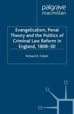 Evangelicalism, Penal Theory and the Politics of Criminal Law (eBook, PDF)