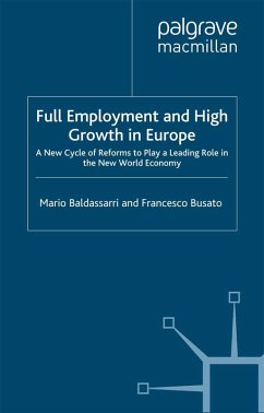 Full Employment and High Growth in Europe (eBook, PDF) - Baldassarri, M.; Busato, F.