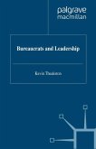 Bureaucrats and Leadership (eBook, PDF)