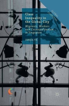 Class Inequality in the Global City (eBook, PDF) - Ye, J.