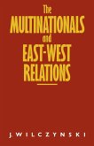 Multinationals and East/West Relations (eBook, PDF)