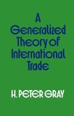 A Generalized Theory of International Trade (eBook, PDF)