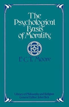 Psychological Basis of Morality (eBook, PDF) - Moore, F. C. T.