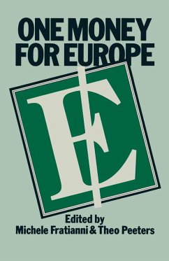 One Money for Europe (eBook, PDF) - Fratianni, Michele; Peeters, T.