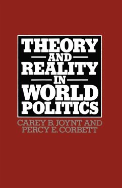Theory and Reality in World Politics (eBook, PDF)