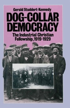 Dog-collar Democracy (eBook, PDF) - Studdert-Kennedy, Gerald