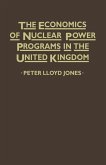Economics of Nuclear Power Programmes in the United Kingdom (eBook, PDF)