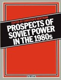 Prospects of Soviet Power in the 1980s (eBook, PDF)