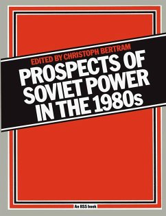 Prospects of Soviet Power in the 1980s (eBook, PDF) - Bertram, Christoph