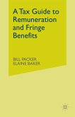 Tax Guide to Remuneration and Fringe Benefits (eBook, PDF)