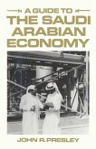 A Guide to the Saudi Arabian Economy (eBook, PDF)