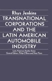 Transnational Corporations and the Latin American Automobile Industry (eBook, PDF)
