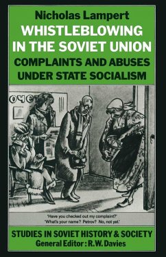Whistle-blowing in the Soviet Union (eBook, PDF) Whistle-blowing in the Soviet Union (eBook, PDF)