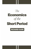 The Economics of the Short Period (eBook, PDF)