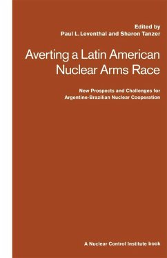 Cover Averting a Latin American Nuclear Arms Race (eBook, PDF)