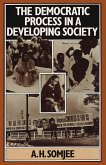 Democratic Process In A Developing Society (eBook, PDF)