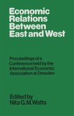 Economic Relations between East and West (eBook, PDF)