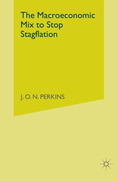 The Macroeconomic Mix to Stop Stagflation (eBook, PDF) - Perkins, J. O. N.