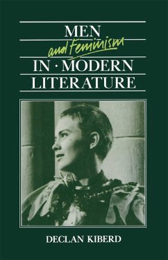Men and Feminism in Modern Literature (eBook, PDF) - Kiberd, D.