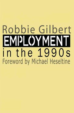 Employment in the 1990s (eBook, PDF) - Gilbert, Robbie