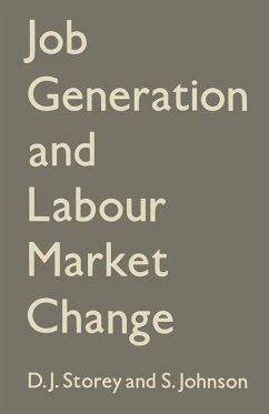 Job Generation and Labour Market Change (eBook, PDF) Job Generation and Labour Market Change (eBook, PDF)