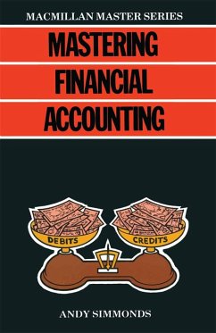 Mastering Financial Accounting (eBook, PDF) - Simmonds, A.