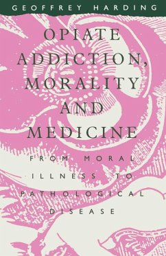 Cover Opiate Addiction Morality And Medicine (eBook, PDF)