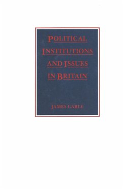 Cover Political Institutions and Issues in Britain (eBook, PDF)