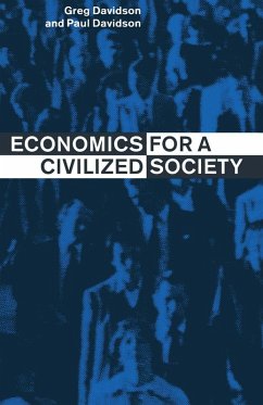 Economics for a Civilized Society (eBook, PDF) Economics for a Civilized Society (eBook, PDF)