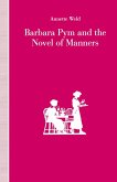 Barbara Pym and the Novel of Manners (eBook, PDF)