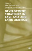 Development Strategies in East Asia and Latin America (eBook, PDF)