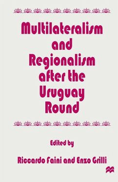 Multilateralism and Regionalism after the Uruguay Round (eBook, PDF)