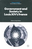 Government and Society in Louis XIV's France (eBook, PDF)