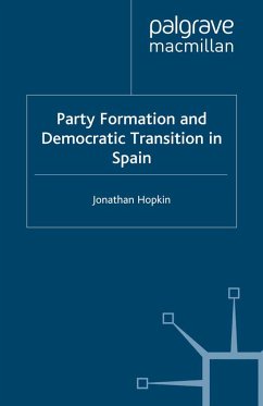 Cover Party Formation and Democratic Transition in Spain (eBook, PDF)