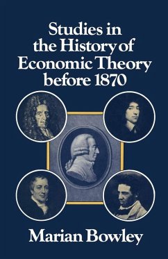 Studies in the History of Economic Theory before 1870 (eBook, PDF) - Bowley, Marian