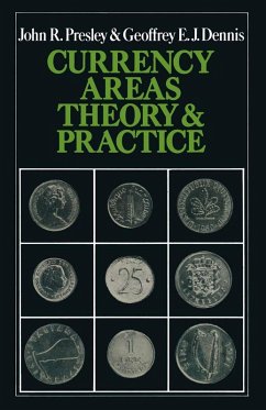 Currency Areas (eBook, PDF) - Presley, John R.; Dennis, G. E. J.